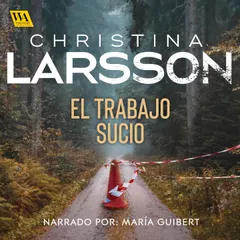 El trabajo sucio
