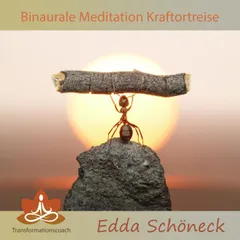 Binaurale Meditation Kraftortreise