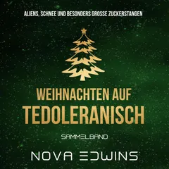 Weihnachten auf Tedoleranisch