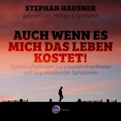 Auch wenn es mich das Leben kostet!