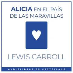 Alicia en el País de las Maravillas