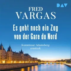 Es geht noch ein Zug von der Gare du Nord – Adamsberg 1