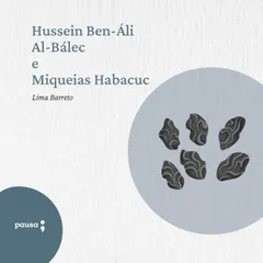 Hussein Ben-Áli Al-Baléc e Miqueias Habacuc