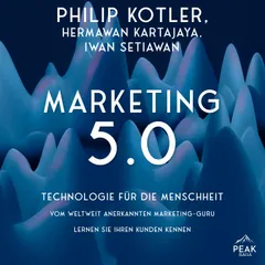 Marketing 5.0. Technologie für die Menschheit
