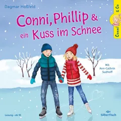 Conni & Co 9: Conni, Phillip und ein Kuss im Schnee