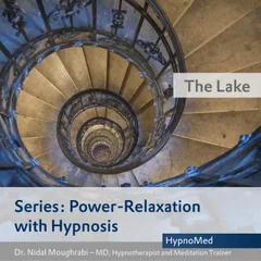 Power-Relaxation with Hypnosis – The Lake