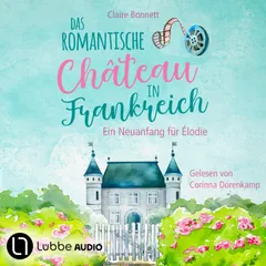 Das romantische Château in Frankreich