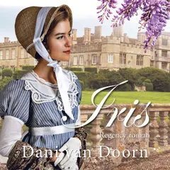 Iris: Deel 3 van Surrey Historische Roman