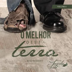 O Melhor Desta Terra