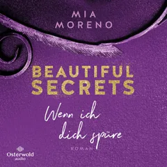 Beautiful Secrets – Wenn ich dich spüre (Beautiful Secrets 2)