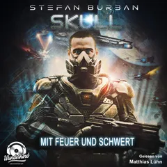 Mit Feuer und Schwert