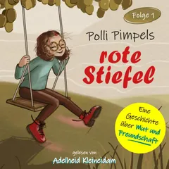 Polli Pimpels rote Stiefel