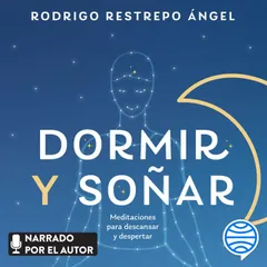 Dormir y soñar