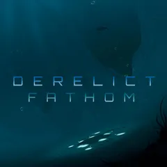 Derelict Fathom