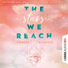 The stars we reach - Emerald Bay, Teil 1