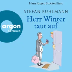 Herr Winter taut auf