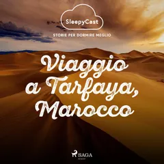 SleepyCast. Storie per dormire meglio 2.11