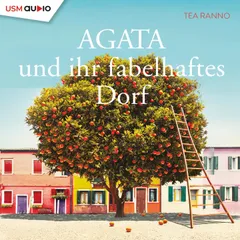 Agata und ihr fabelhaftes Dorf