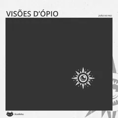 Visões d'ópio