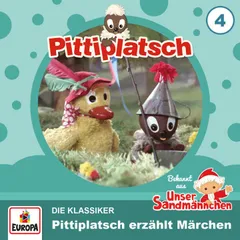 Folge 4: Pittiplatsch erzählt Märchen (Die Klassiker)