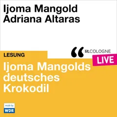 Ijoma Mangolds deutsches Krokodil