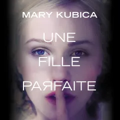 Une fille parfaite