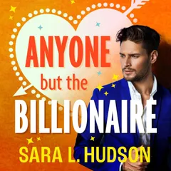 Anyone But The Billionaire