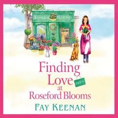 Finding Love at Roseford Blooms
