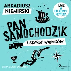 Pan Samochodzik i skarby wikingów Tom 2 – W objęciach Neptuna