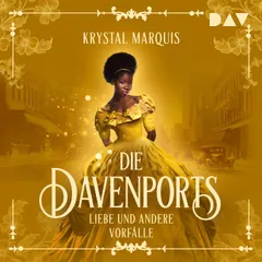 Die Davenports – Teil 1: Liebe und andere Vorfälle