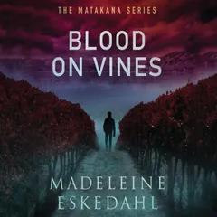 Blood on Vines