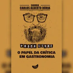 O papel da crítica em gastronomia