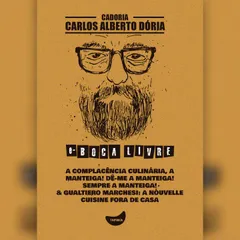 A complacência culinária, A manteiga! Dê-me a manteiga! Sempre a manteiga! & Gualtiero Marchesi: A nouvelle cuisine fora de casa