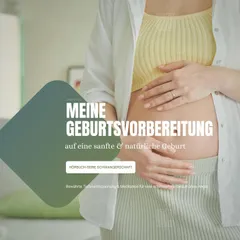 Meine Geburtsvorbereitung auf eine sanfte & natürliche Geburt