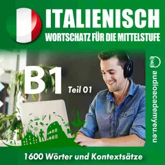 Italienisch für die Mittelstufe  B1_Teil 01