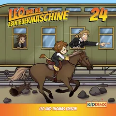 Folge 24: Leo und Thomas Edison