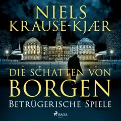 Die Schatten von Borgen – Betrügerische Spiele