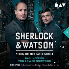 Sherlock & Watson – Neues aus der Baker Street: Das Inferno von Lower Norwood (Fall 11)
