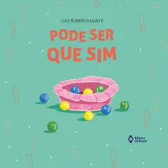 Pode ser que sim