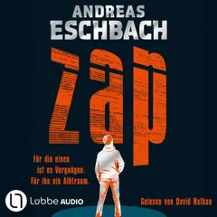 ZAP - Für die einen ist es Vergnügen. Für ihn ein Albtraum..