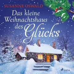 Das kleine Weihnachtshaus des Glücks