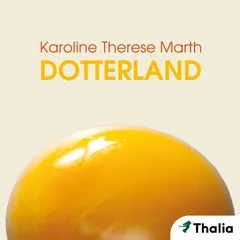 Dotterland