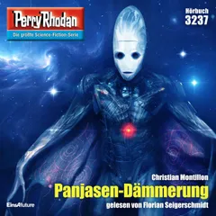 Perry Rhodan 3237: Panjasen-Dämmerung