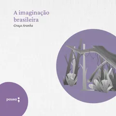 A imaginação brasileira