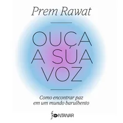 Ouça a sua voz