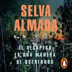 El desapego es una manera de querernos