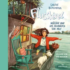 Flusskind 3: Millilu und das Blubbern von Mut