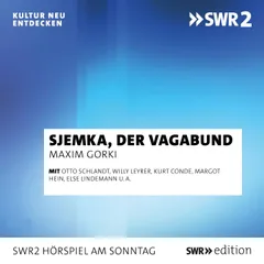 Sjemka, der Vagabund