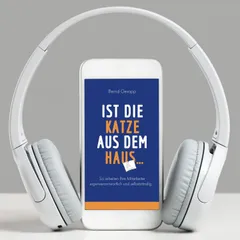 Ist die Katze aus dem Haus ...