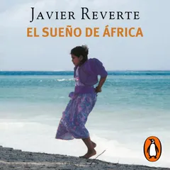 El sueño de África (Trilogía de África 1)